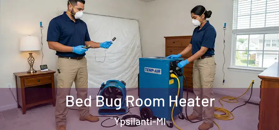  Bed Bug Room Heater Ypsilanti-MI